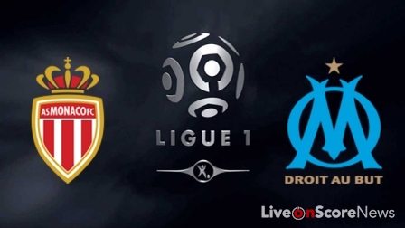 Monaco vs Marseille- Match Preview and Prediction - LiveonScore.com