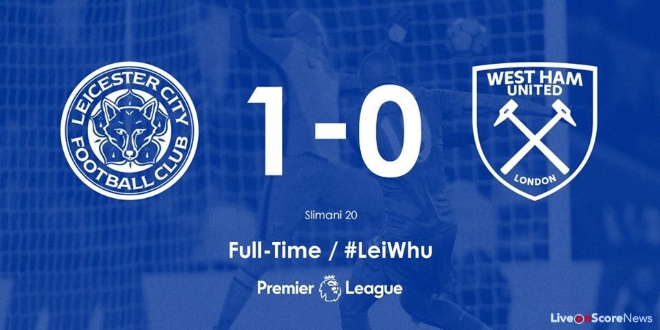 Leicester City 1 – 0 West Ham United Highlight Video