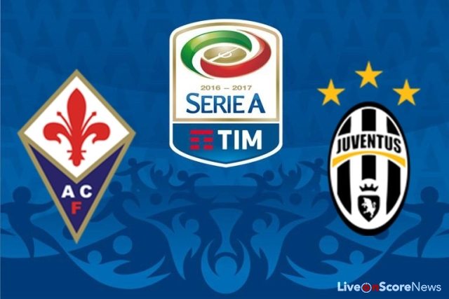 Fiorentina vs Juventus Preview and Prediction Serie Tim A 2017