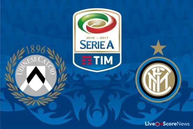 Udinese Vs Inter Preview And Prediction Serie Tim A 2017 Liveonscore Com