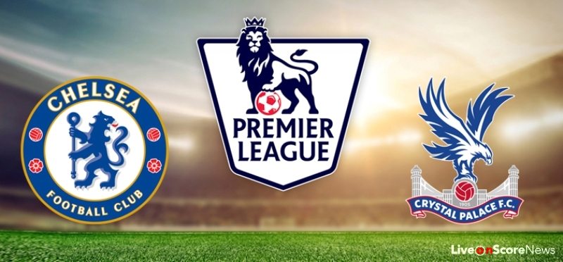Chelsea vs Crystal Palace Preview and Prediction Premier League 2017