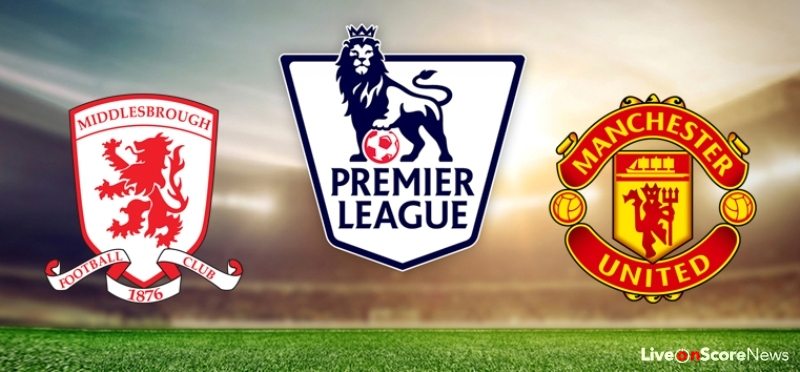 Middlesbrough vs Manchester United Preview and Prediction Premier League 2017