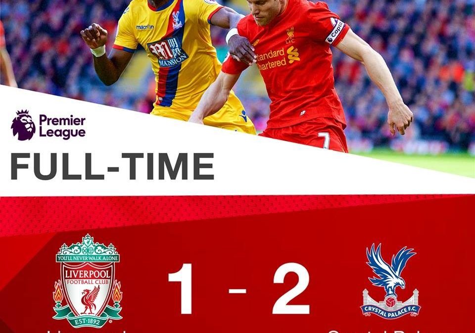 Liverpool 1 – 2 Crystal Palace Highlight Video