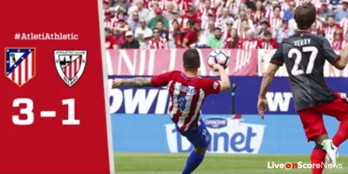 Atletico Madrid 3 – 1 Athletic Bilbao Highlight Video
