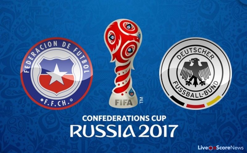 チリ対ドイツプレビューおよび予測ライブストリームfifaコンフェデレーションズカップ17決勝 Liveonscore Com