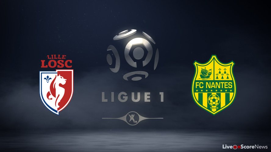 Lille Vs Nantes Preview And Prediction Live Stream France Ligue 1 2017 Liveonscore Com