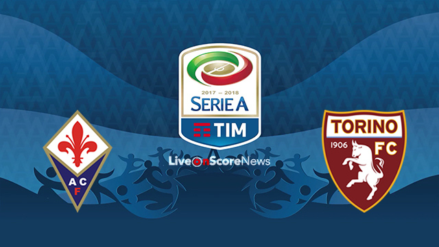 Fiorentina vs Torino Preview and Prediction Live stream Serie Tim A 2017-2018