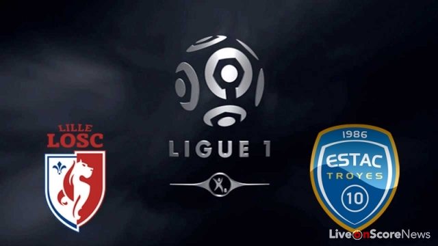 Lille vs Troyes Preview and Prediction Live Stream France Ligue 1 2017-2018