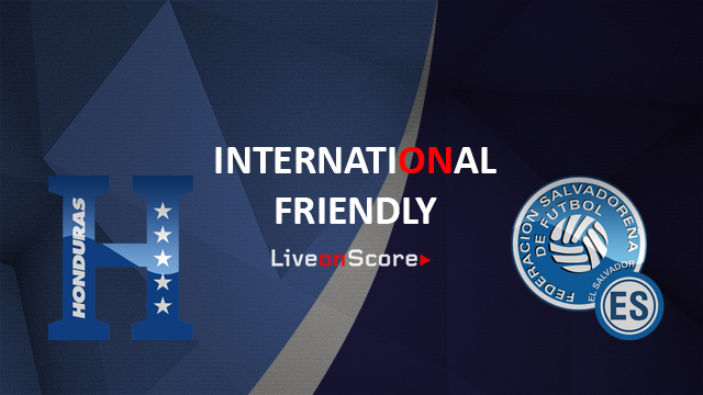 ホンジュラス対エルサルバドルプレビューと予測live Stream International Friendly 18 ホンジュラス対エルサルバドルプレビューと予測live Stream International Friendly 18