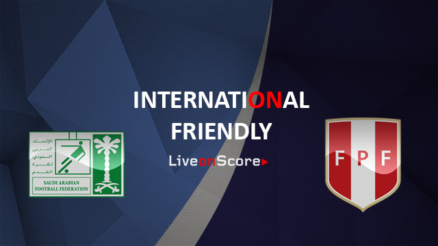 Saudi Arabia vs Peru Preview and Prediction Live Stream International Friendly 2018