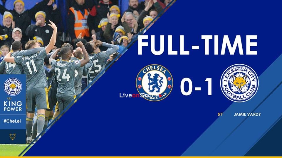 Chelsea 0-1 Leicester City Full Highlight Video – Premier League 2018/2019