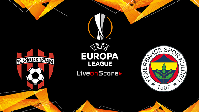 Trnava vs Fenerbahce Preview and Prediction Live stream UEFA Europa League 2018/2019
