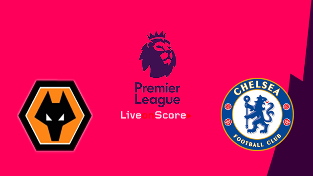 chelsea vs wolves stream live