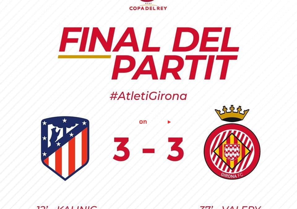 Atletico Madrid 3-3 Girona Full Highlight Video Copa del Rey 2019