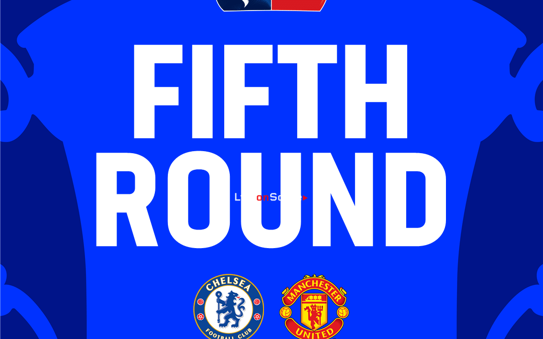 How to watch Chelsea – Manchester Utd ⚽️ FA Cup – 1/8 finals Fifth Round