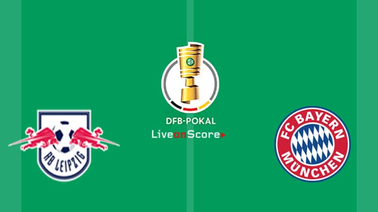 Rbライプツィヒとバイエルンミュンヘンのプレビューと予測のライブストリームdfbポカル ファイナル19 Rbライプツィヒとバイエルンミュンヘンのプレビューと予測のライブストリームdfbポカル ファイナル19
