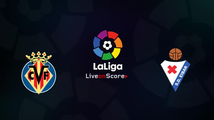 Villarreal vs Eibar Preview and Prediction Live stream LaLiga Santander 2019