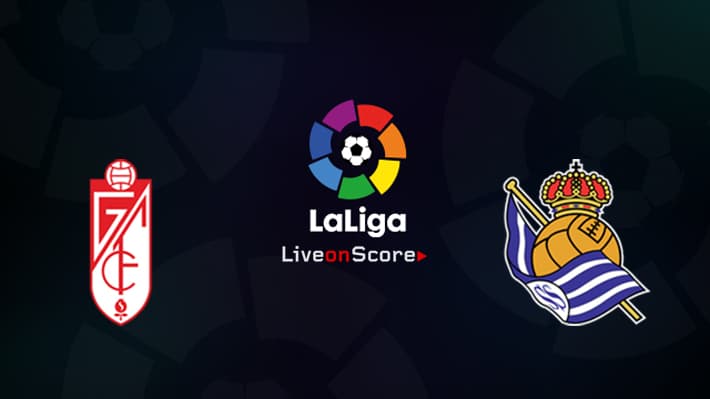 Granada Cf Vs Real Sociedad Live Stream Laliga Santander 2019 2020