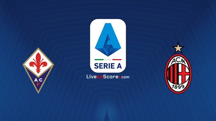 Fiorentina vs AC Milan Preview and Prediction Live stream ...