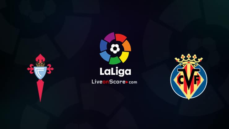 Celta Vigo vs Villarreal Preview and Prediction Live stream LaLiga Santander 2020