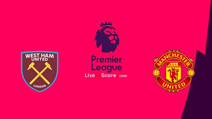 West Ham vs Manchester Utd Preview and Prediction Live ...