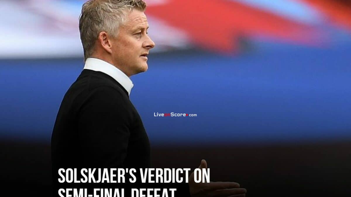 Solskjear’s verdict on semi-finale lose