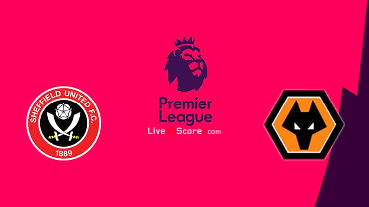 Sheffield Utd vs Wolves Preview and Prediction Live stream Premier