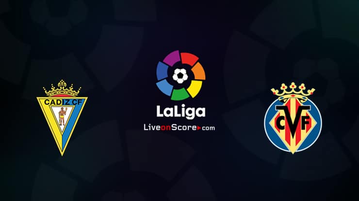 カディスcf対ビジャレアルプレビューおよび予測ライブストリームlaligasantander 21 カディスcf対ビジャレアルプレビューおよび予測ライブストリームlaligasantander 21