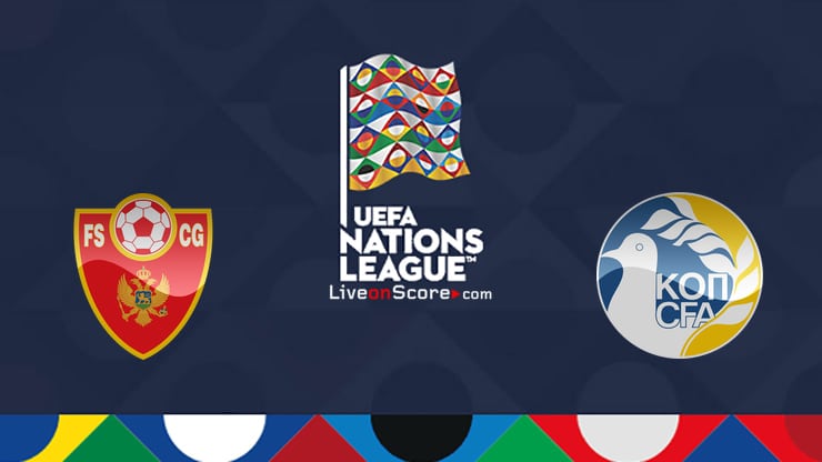 モンテネグロvsキプロスプレビューと予測ライブストリームuefaネーションズリーグ
