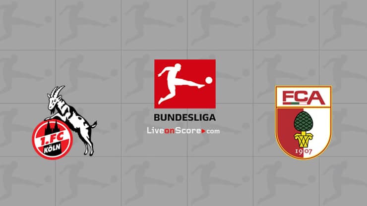 Fcケルンvsアウグスブルクプレビューと予測ライブストリームブンデスリーガ21