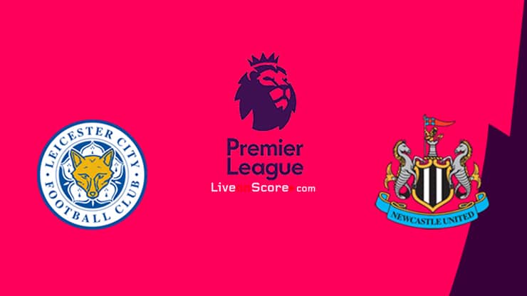 Leicester vs Newcastle Preview and Prediction Live stream Premier League 2021