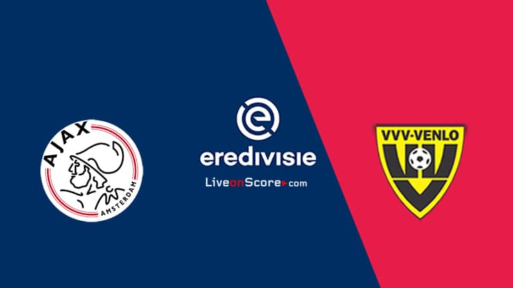 Ajax vs Venlo Preview and Prediction Live stream  Eredivisie 2021