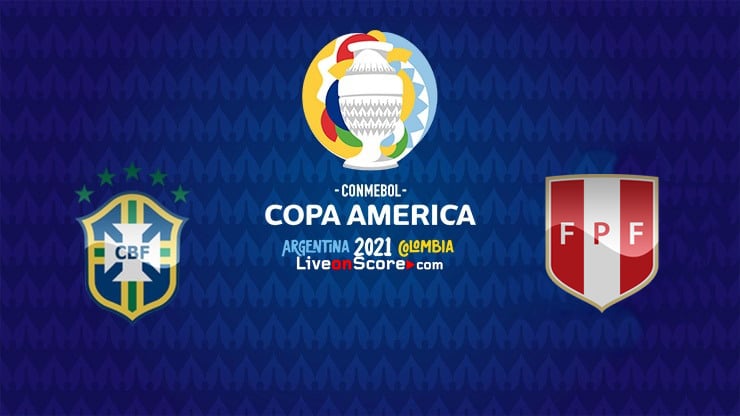 Brazil vs Peru Preview and Prediction Live stream – Copa America 2021