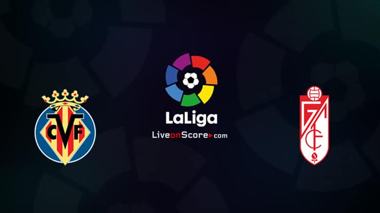 Villarreal Vs Granada Cf Preview And Prediction Live Stream Laliga Santander 2021 2022