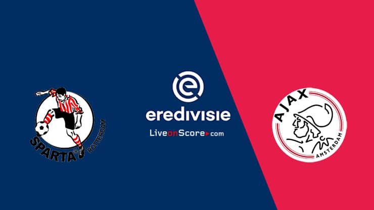Sparta Rotterdam vs Ajax Preview and Prediction Live stream  Eredivisie 2021/2022