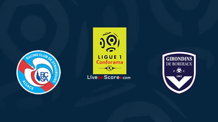 Strasbourg vs Bordeaux Preview and Prediction Live stream Ligue 1 – 2021/2022