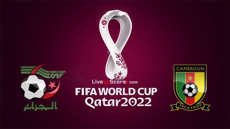 Algeria vs Cameroon Preview and Prediction Live Stream World Cup 2022 – Qualification