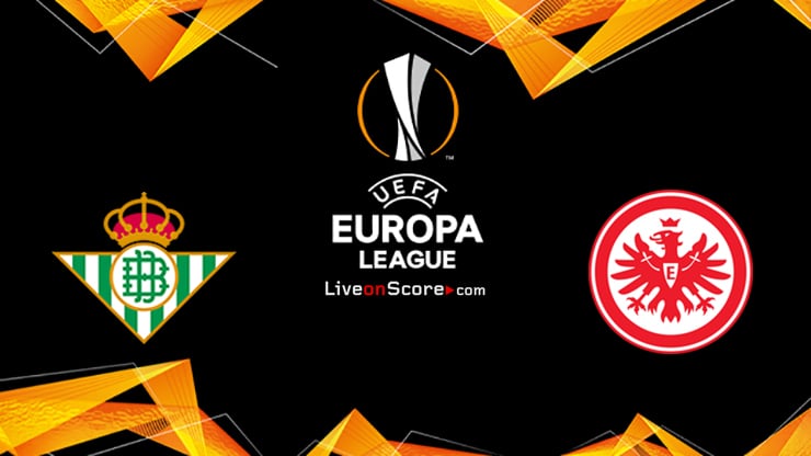 Betis vs Eintracht Frankfurt Preview and Prediction Live stream UEFA Europa League 1/8 Finals  2022