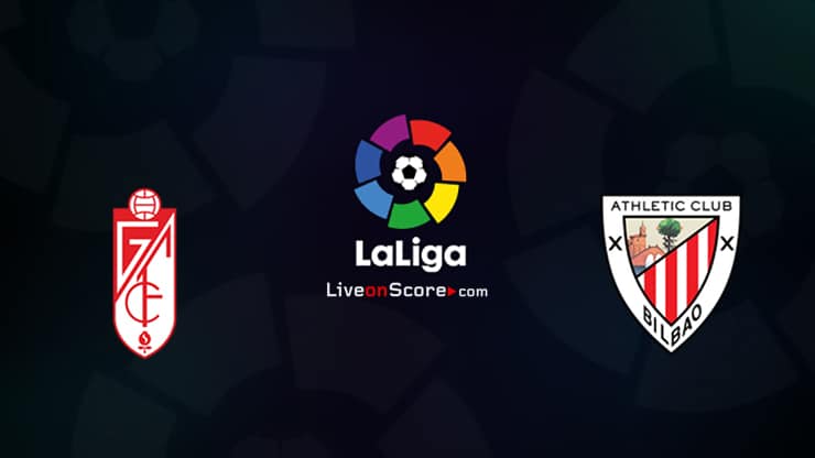 Granada CF vs Ath Bilbao Preview and Prediction Live stream LaLiga Santander 2021/2022