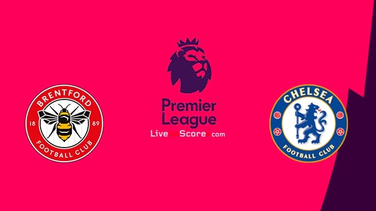 Brentford vs Chelsea Preview and Prediction Live stream Premier League 2022/2023