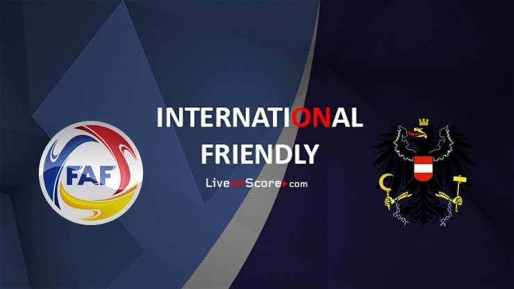 Andorra vs Austria Preview and Prediction Live Stream International Friendly 2022
