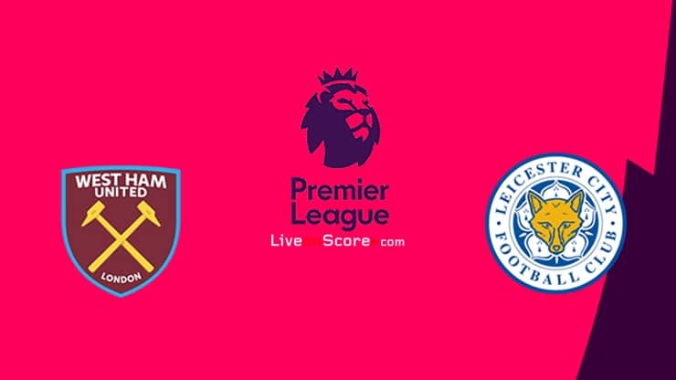 West Ham vs Leicester Preview and Prediction Live stream Premier League 2022/2023