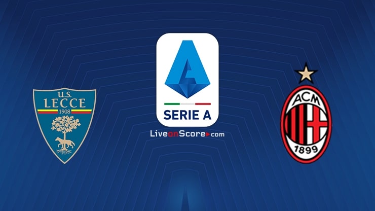 Lecce vs AC Milan Preview and Prediction Live stream Serie Tim A 2022/2023