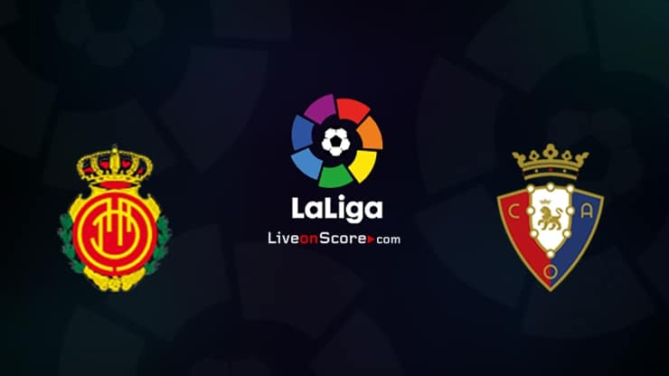 Mallorca vs Osasuna Preview and Prediction Live stream LaLiga Santander 2022/2023