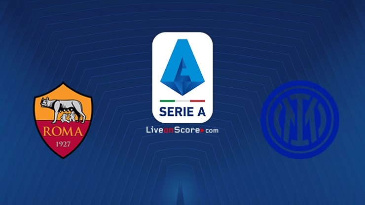 AS Roma vs Inter Preview and Prediction Live stream Serie Tim A 2022/2023