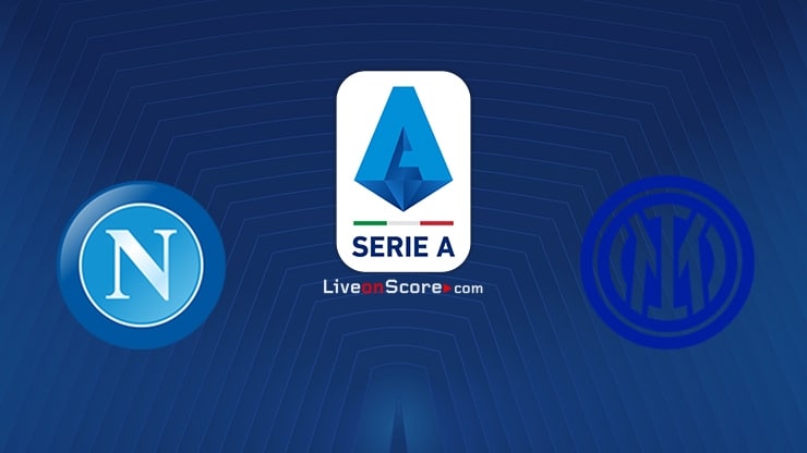 Napoli vs Inter Preview and Prediction Live stream Serie Tim A 2022/2023