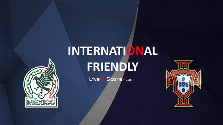 Mexico vs Portugal Preview and Prediction Live Stream International Friendly 2026